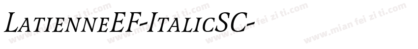 LatienneEF-ItalicSC字体转换