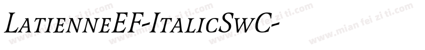 LatienneEF-ItalicSwC字体转换