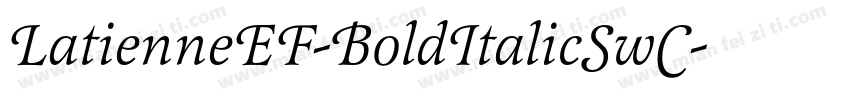 LatienneEF-BoldItalicSwC字体转换