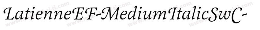 LatienneEF-MediumItalicSwC字体转换