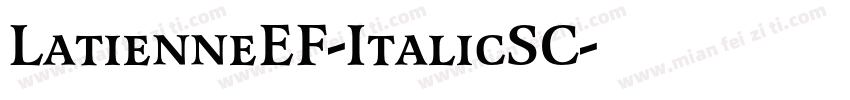 LatienneEF-ItalicSC字体转换