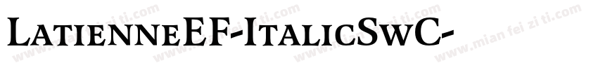 LatienneEF-ItalicSwC字体转换