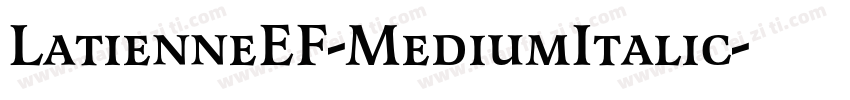 LatienneEF-MediumItalic字体转换