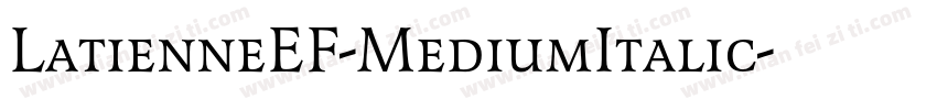 LatienneEF-MediumItalic字体转换
