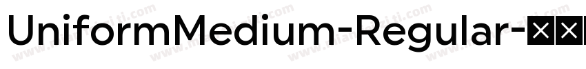 UniformMedium-Regular字体转换