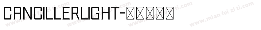 CancillerLight字体转换