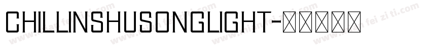 ChillinshusongLight字体转换