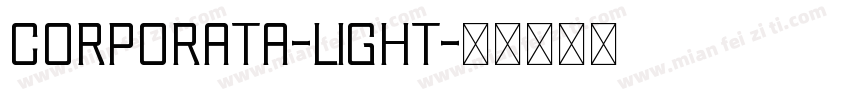 Corporata-Light字体转换