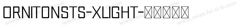 OrnitonsTS-XLight字体转换