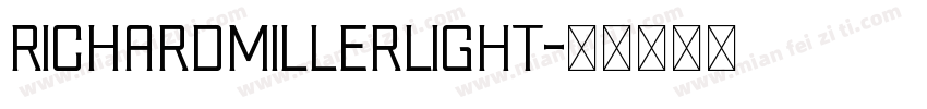 RICHARDMILLERLight字体转换