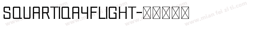 Squartiqa4FLight字体转换