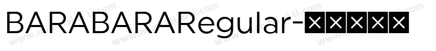 BARABARARegular字体转换