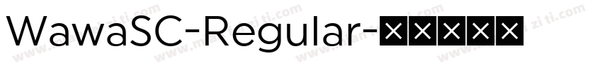 WawaSC-Regular字体转换