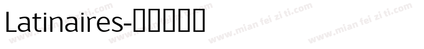 Latinaires字体转换