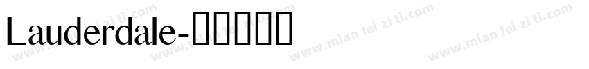 Lauderdale字体转换