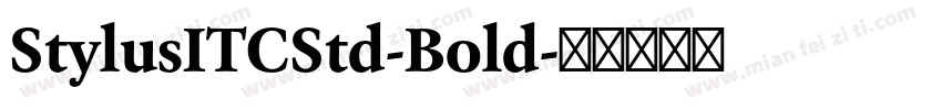 StylusITCStd-Bold字体转换