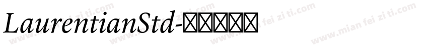 LaurentianStd字体转换