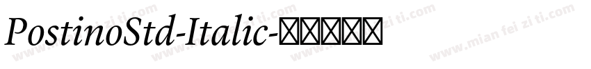 PostinoStd-Italic字体转换