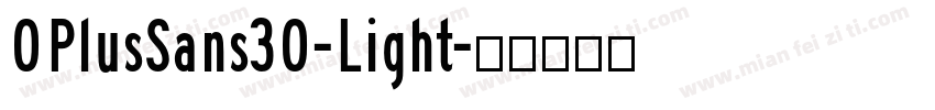 OPlusSans30-Light字体转换