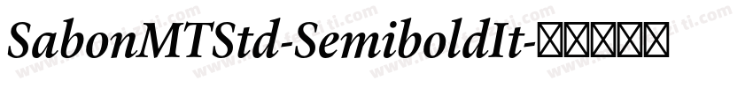 SabonMTStd-SemiboldIt字体转换