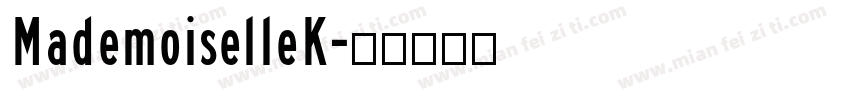 MademoiselleK字体转换