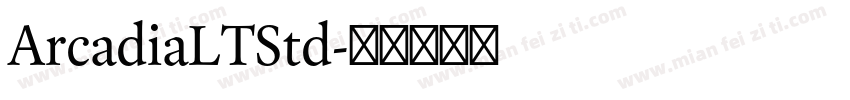 ArcadiaLTStd字体转换