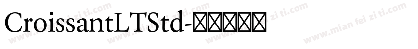 CroissantLTStd字体转换