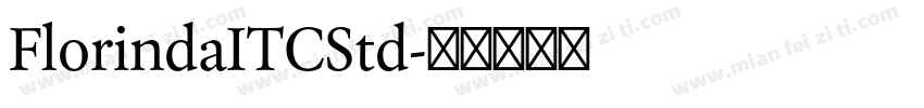 FlorindaITCStd字体转换