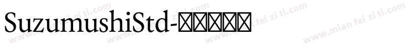 SuzumushiStd字体转换