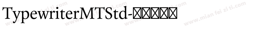 TypewriterMTStd字体转换