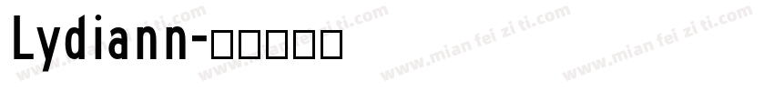 Lydiann字体转换