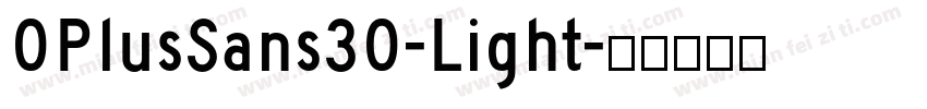 OPlusSans30-Light字体转换