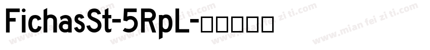 FichasSt-5RpL字体转换