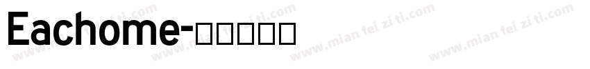 Eachome字体转换