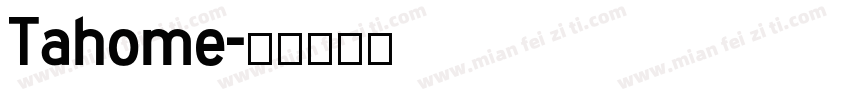 Tahome字体转换