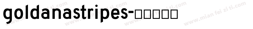 goldanastripes字体转换
