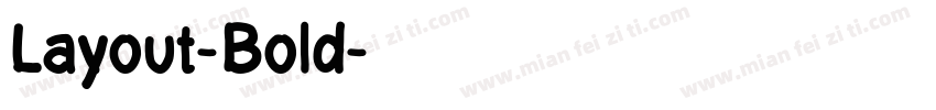 Layout-Bold字体转换