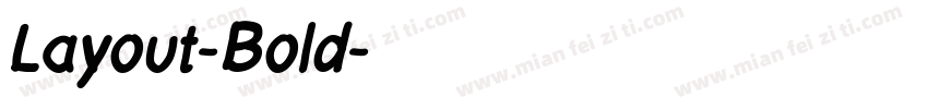 Layout-Bold字体转换
