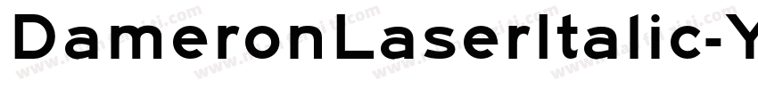 DameronLaserItalic-YZdO字体转换