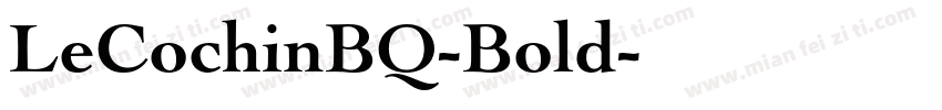 LeCochinBQ-Bold字体转换