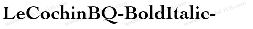 LeCochinBQ-BoldItalic字体转换
