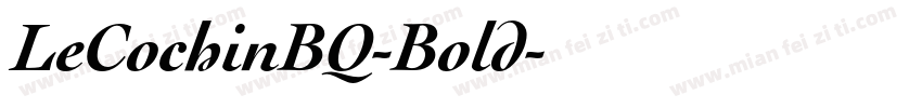 LeCochinBQ-Bold字体转换