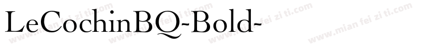 LeCochinBQ-Bold字体转换