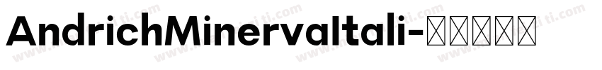 AndrichMinervaItali字体转换