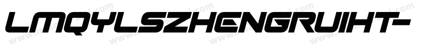 LmqylsZhengRuiHT字体转换