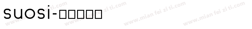 suosi字体转换