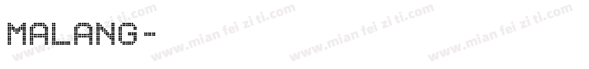 Malang字体转换