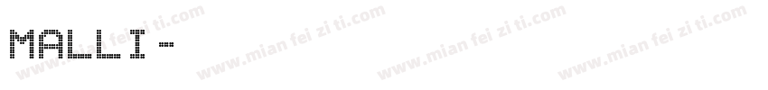 Malli字体转换
