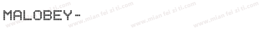 Malobey字体转换