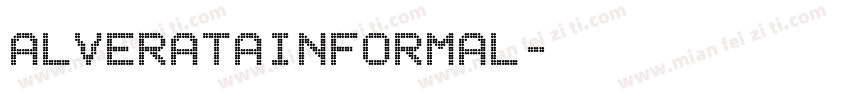 alveratainformal字体转换